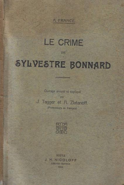Le crime de Sylvestre Bonnard - Anatole France - copertina