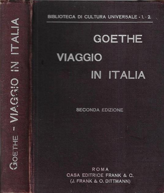 Viaggio in Italia parte I - II - Johann Wolfgang Goethe - copertina