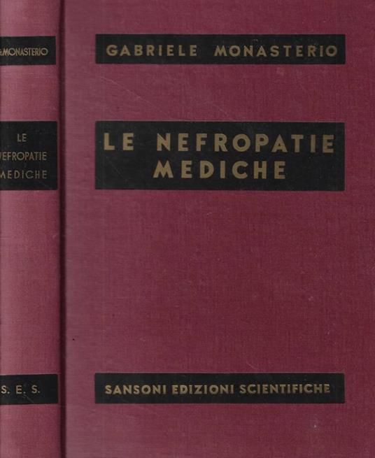 Le nefropatie mediche - Gabriele Monasterio - copertina