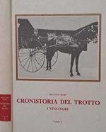 Cronistoria del trotto. Volume 2: I vincitori