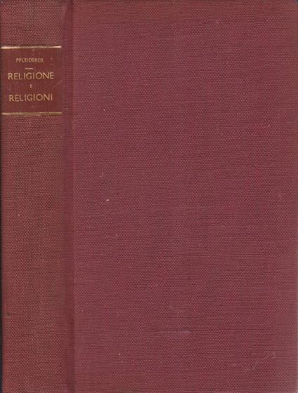 Religione e religioni - Otto Pfleiderer - copertina