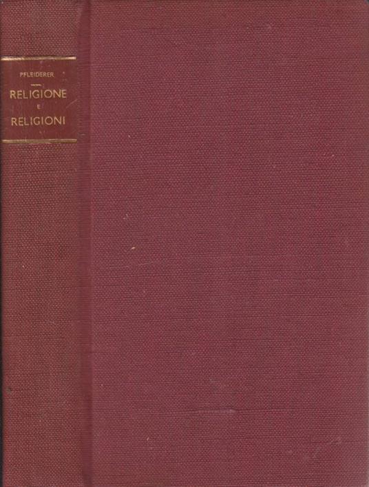 Religione e religioni - Otto Pfleiderer - copertina