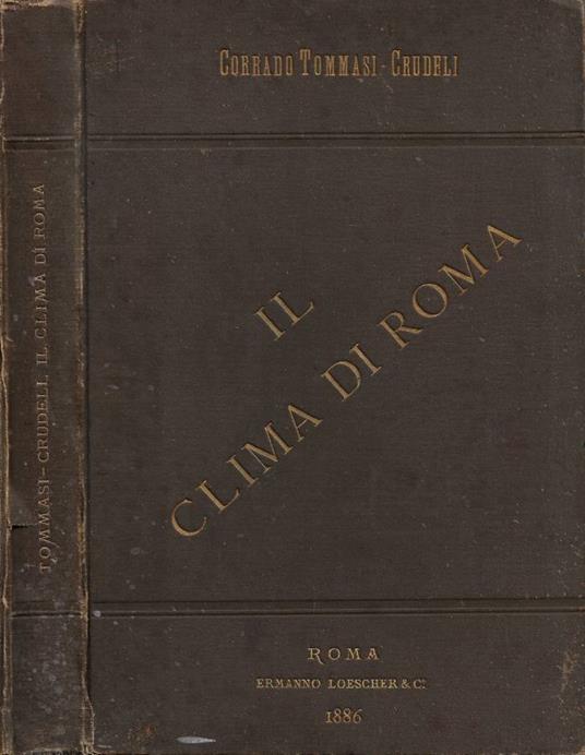 Il Clima di Roma - Corrado Tommasi Crudeli - copertina