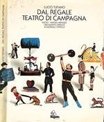 Dal Regale Teatro di Campagna