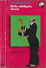 Molto obbligato, Jeeves