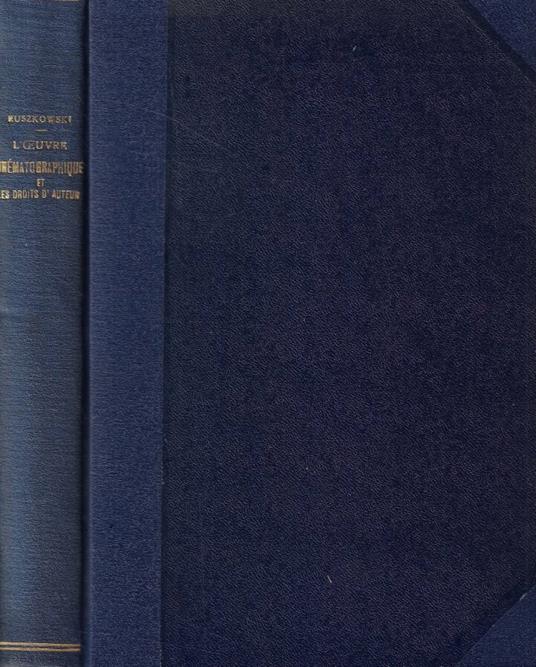 L' oeuvre cinématographique et les droits d'auteur - copertina