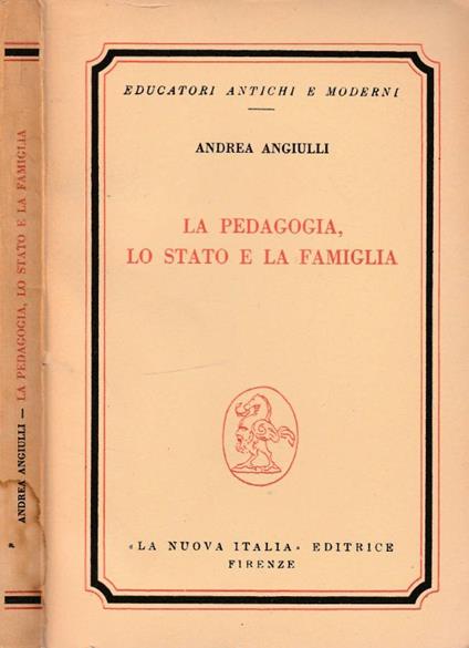La pedagogia, lo stato e la famiglia - copertina
