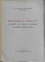Impotenza e sterilità in rapporto alla validità del matrimonio nel diritto canonico e civile