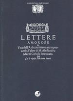 Alcune lettere amorose. Una dell`Arsiccio Intronato in proverbi, l'altre di M. Alessandro Marzi Cirloso Intronato. Con le risposte, e con alcuni Sonetti