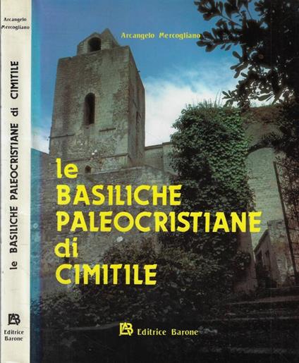 Le basiliche paleocristiane di Cimitile (Autografo) - copertina