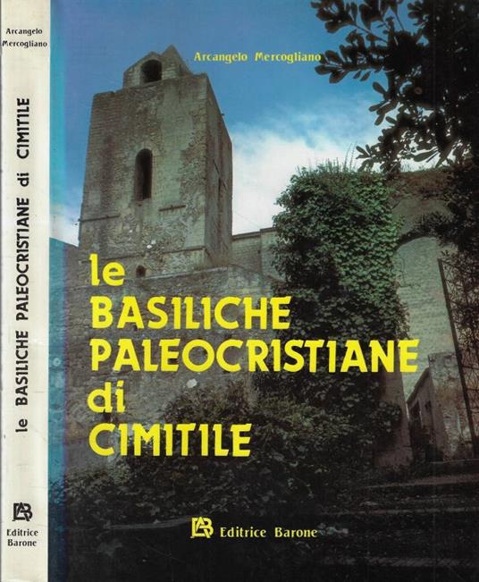 Le basiliche paleocristiane di Cimitile (Autografo) - copertina