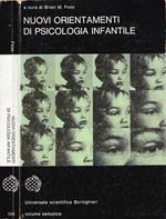 Nuovi orientamenti di psicologia infantile