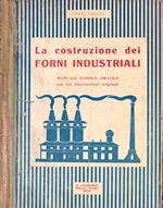 La costruzione dei forni industriali