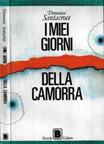 I miei giorni della camorra