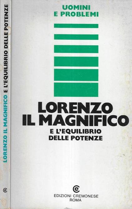 Lorenzo il Magnifico e l' equilibrio delle potenze - copertina