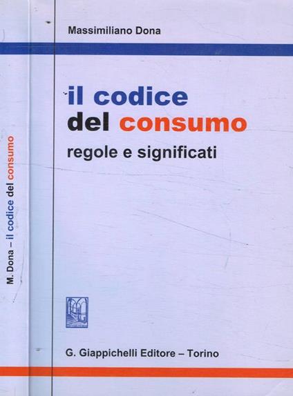 Il codice del consumo (Autografo) - copertina