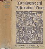 Renaissance and reformation times