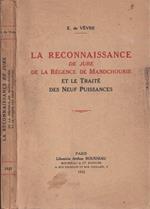 La reconnaissance de jure de la régence de Mandchourie