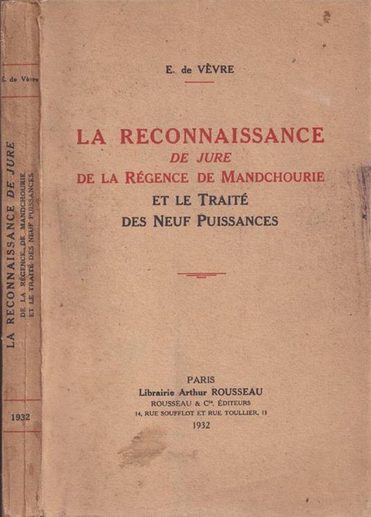 La reconnaissance de jure de la régence de Mandchourie - copertina