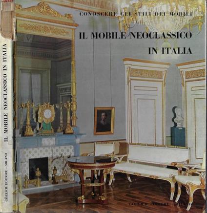 Il mobile neoclassico in Italia - copertina