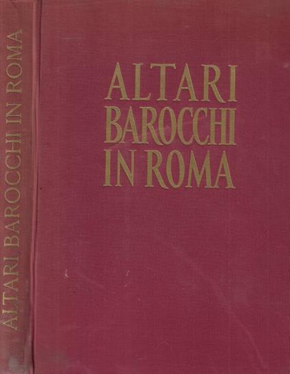 Altari barocchi in Roma - copertina