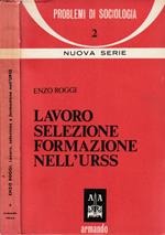 Lavoro selezione formazione nell'Urss