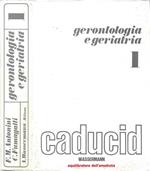 Gerontologia e Geriatria. Vol. I