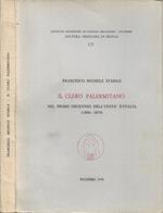 Il Clero Palermitano: nel primo decennio dell'Unità d'Italia (1860-1870). Vol. II