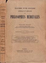 Esquisse d'une histoire générale et comparée des philosophies médiévales