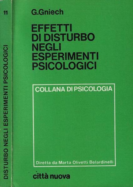 Effetti di disturbo negli esperimenti psicologici - copertina