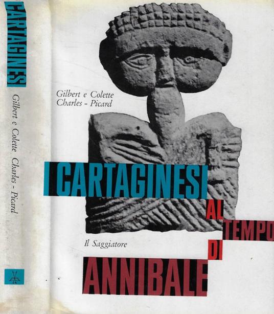 I cartaginesi al tempo di Annibale - copertina