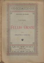 I Libri di Fulvio Orsini nella Biblioteca Vaticana