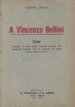 A Vincenzo Bellini
