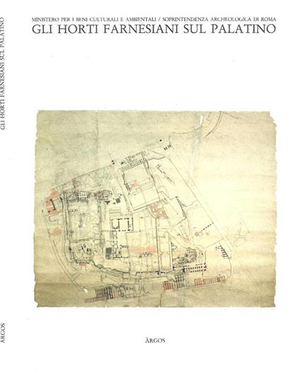 Gli Horti farnesiani sul Palatino - copertina