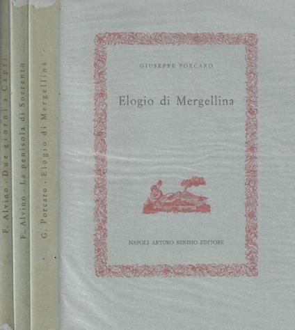 Elogio di Mergellina- La penisola di Sorrento-Due giorni a Capri - copertina
