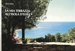 La mia terrazza all'Isola d'Elba