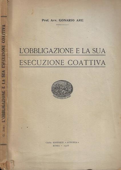 L' obbligazione e la sua esecuzione coattiva - copertina