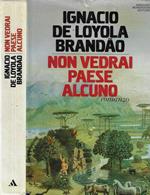 Non vedrai paese alcuno