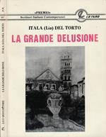 La grande delusione (Autografo)