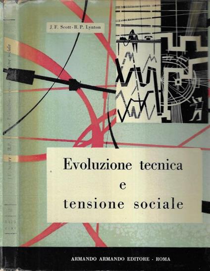Evoluzione tecnica e tensione sociale - copertina