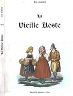 La Vieille Aoste par les soins des Archives Historiques Regionales. Tome II