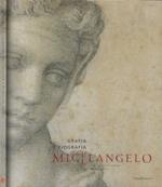 Michelangelo: grafia e biografia