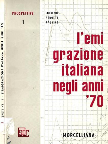 L' emigrazione italiana negli anni '70 - copertina