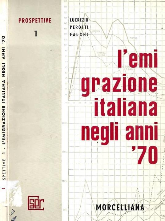 L' emigrazione italiana negli anni '70 - copertina