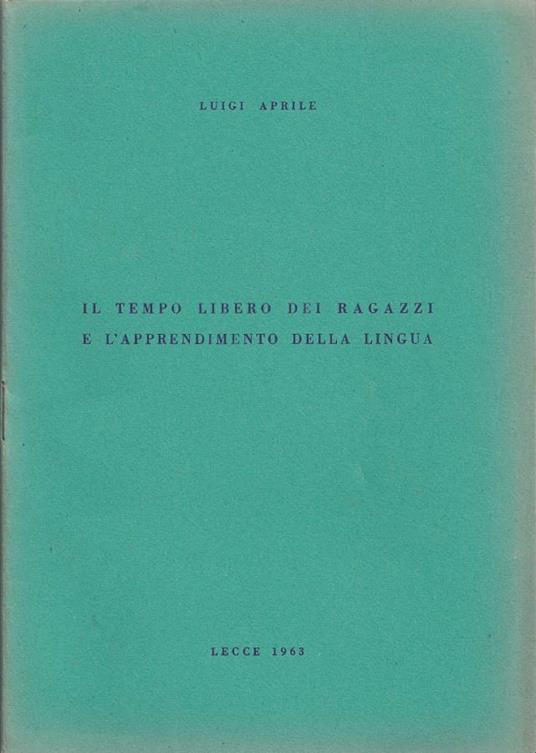 Il tempo libero dei ragazzi e l'apprendimento della lingua - copertina