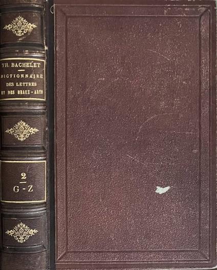 Dictionnaire général des lettres, des beaux-arts et des sciences morales et politiques - copertina