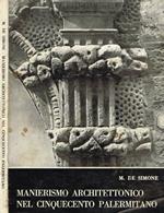 Manierismo architettonico nel Cinquecento palermitano