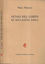 Senso del corpo ed educazione fisica ( Autografo )