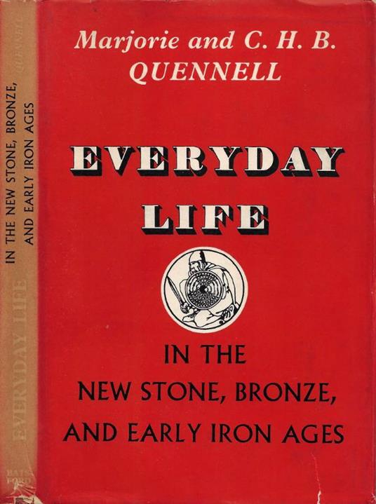 Everyday Life in the New Stone, Bronze & Early Iron Age - copertina