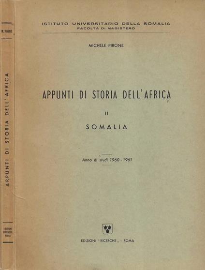 Appunti di Storia dell'Africa. Vol. II: Somalia - copertina